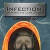 Infection: Humanity's Last Gasp