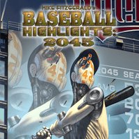 Baseball Highlights: 2045