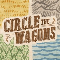 Circle the Wagons
