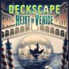 Deckscape: Heist in Venice