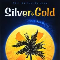 Silver & Gold