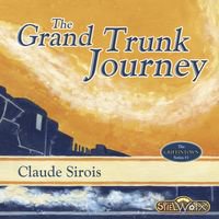 The Grand Trunk Journey
