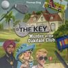 The Key: Murder at the Oakdale Club