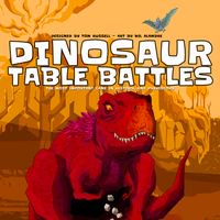 Dinosaur Table Battles