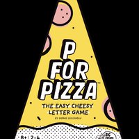 P for Pizza