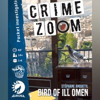 Crime Zoom: Bird of Ill Omen