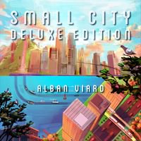 Small City: Deluxe Edition