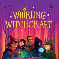 Whirling Witchcraft