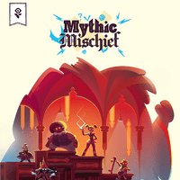 Mythic Mischief