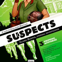 Suspects: Claire Harper, Eternal Investigator