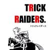 Trick Raiders