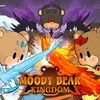 Moody Bear Kingdom