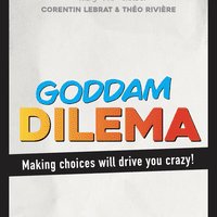 Goddam Dilema