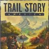 Trail Story: America