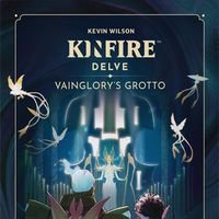 Kinfire Delve: Vainglory's Grotto