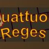 Quattuor Reges
