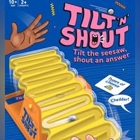 Tilt 'N' Shout