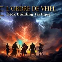 L'Ordre de Veiel: Deckbuilding Tactique