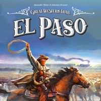 Great Western Trail: El Paso