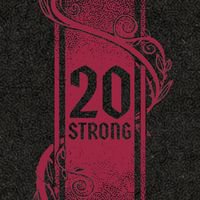 20 Strong: Tanglewoods