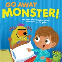 Go Away Monster!