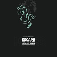 Escape from the Aliens in Outer Space